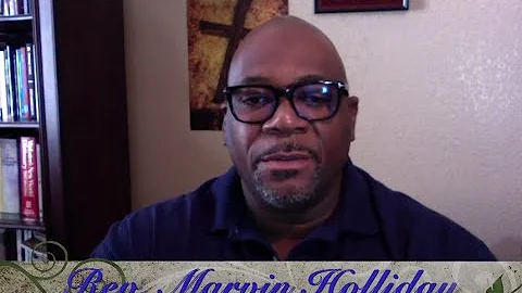 "From Pain to Praise" Rev. Marvin Holliday Sr.
