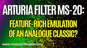 Review: Arturia Filter MS-20 - Classic Filter Emulation with powerful modulation features