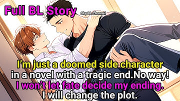 BL Manhua🌈I’m just a doomed side character in a novel with a tragic end.No way.  #BL #Yaoi #lgbtq