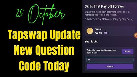25 October 6 Skills That Pay Off Forever (Step By Step Guide) | Tapswap New Question Code Today