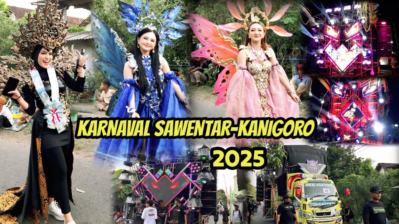 KARNAVAL SAWENTAR _KANIGORO_BLITAR 2025..‼️