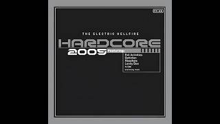 Hardcore 2005 (The Electric Hellfire) [CD2] [2005]