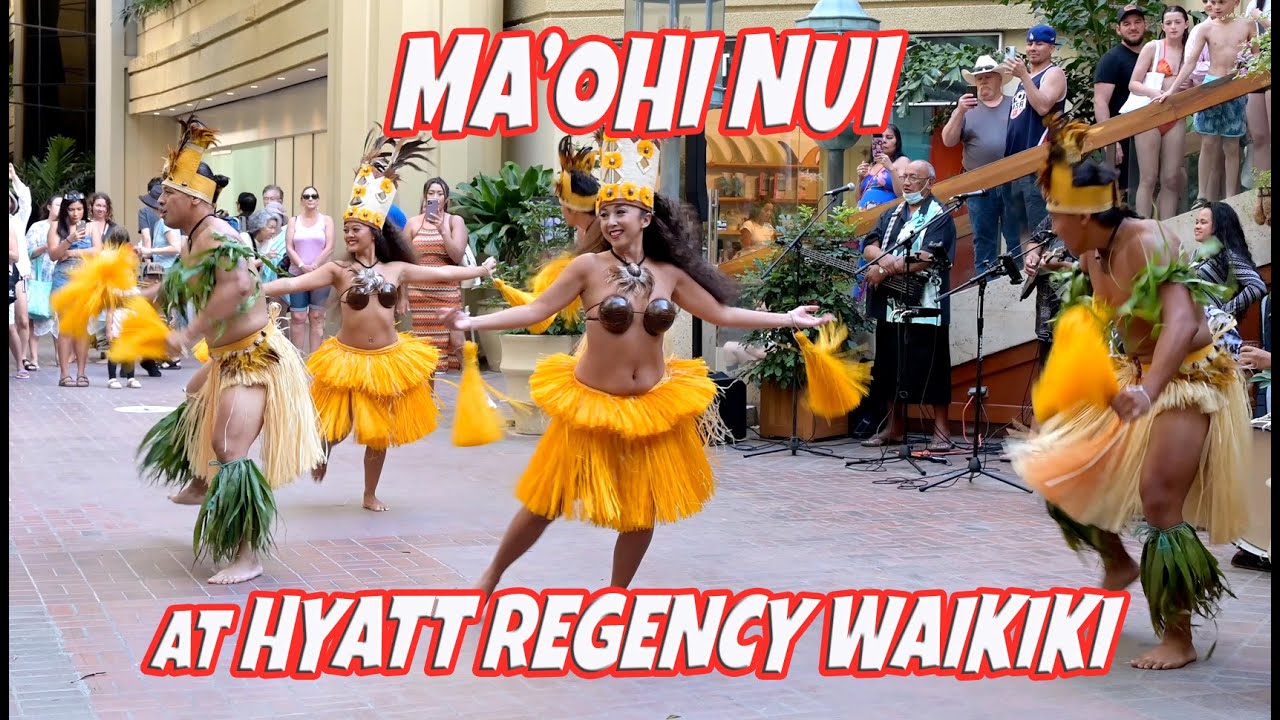 Maohi Nui Live Polynesian Dance  Music Performance at Hyatt Regency Waikiki Fridays at 430pm