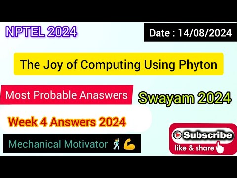 The Joy of Computing Using Phyton | WEEK 4 Quiz | Assignment 4 Solution | NPTEL | SWAYAM 2024