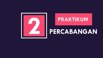 Praktikum Percabangan IF dan Switch Case di Java