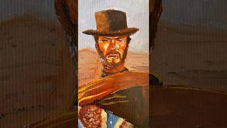 Portrait study of Clint Eastwood from The good, the bad and the ugly #oilpainting #clinteastwood