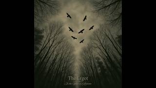 The Ergot - November Fog