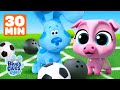30 Minutes of Sports &amp; Games w/ Blue and Baby Farm Animals! ⚾️ | Blue's Clues &amp; You!