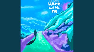 Download lagu Here With Me
