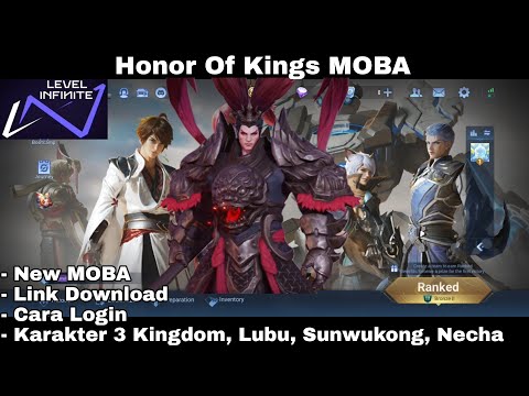 Honor Of Kings !! Cara Login, Link Download, Cara Mengatasi eror. New MOBA Dari Level Infinite