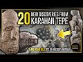 20 NEW Discoveries from Karahan Tepe ~11,000-Year-Old Site | Ancient Architects