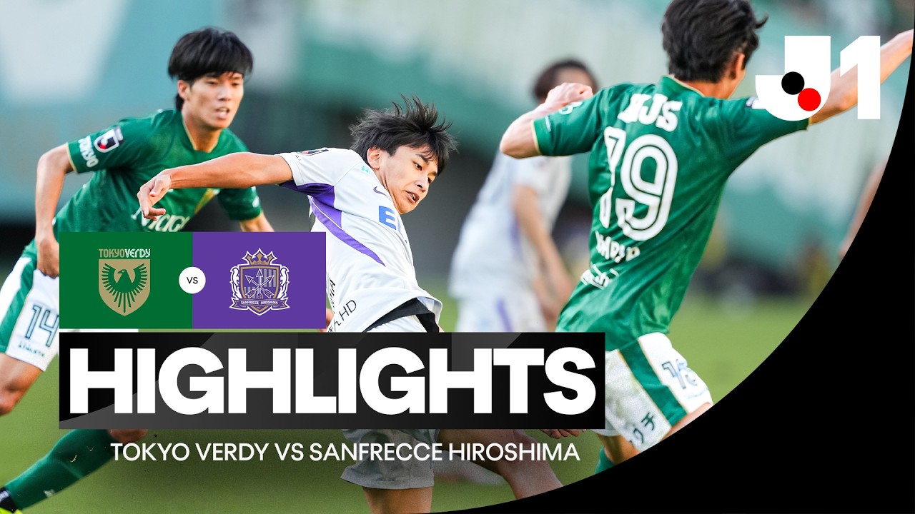[J리그] Tokyo Verdy vs Sanfrecce Hiroshima HIGHLIGHTS | J.League