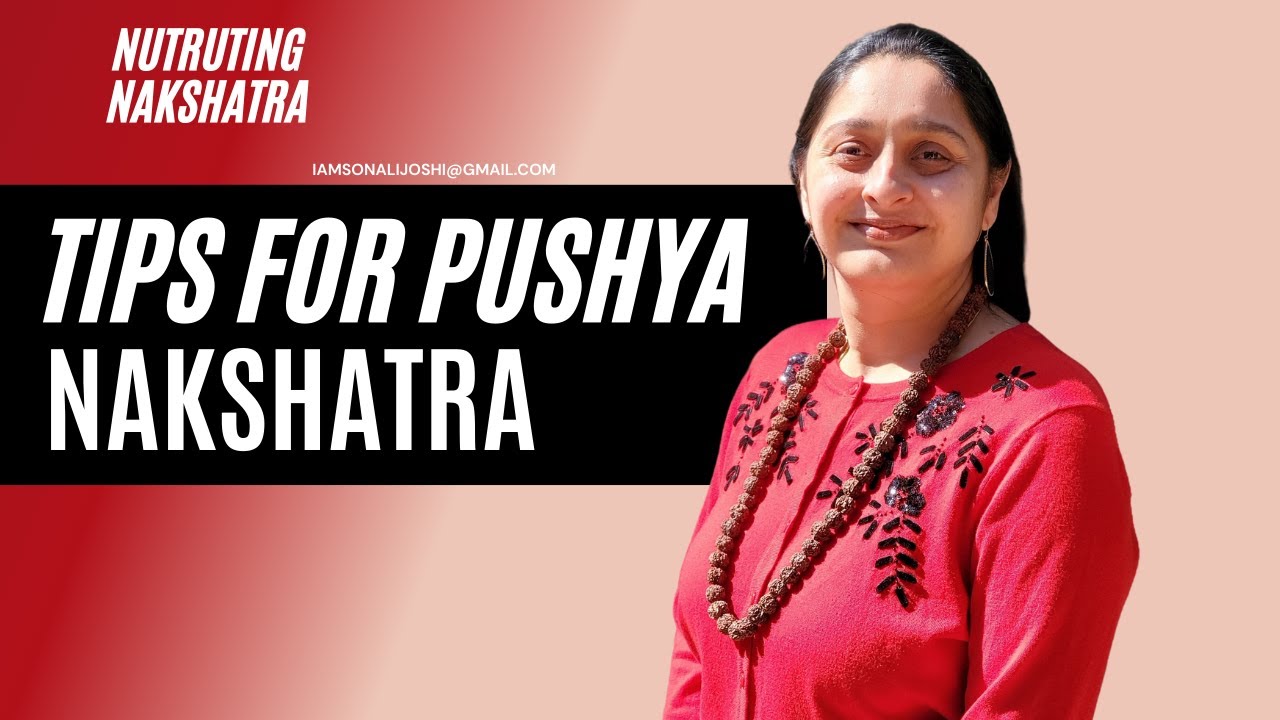 Pushya Nakshatra- Best Tips To Reduce negative effects by Sonali Joshi at 