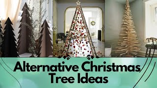 Best Alternative Christmas Tree Ideas