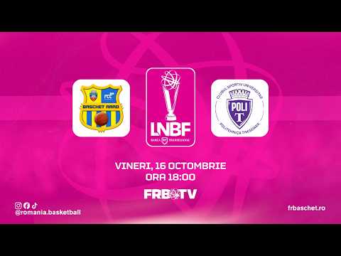 Liga Nationala de Baschet Feminin BT 26/27 - FCC Baschet UAV Arad vs CSU Politehnica Timișoara