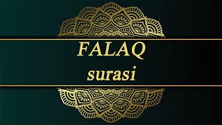 FALAQ SURASI (tinglang va yod oling)