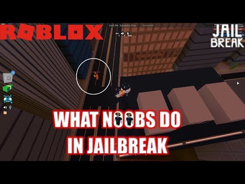 Roblox Jailbreak 5 Things Noob Criminals Do In Jailbreak Youtube - cops call us noobs and rage quit roblox jailbreak