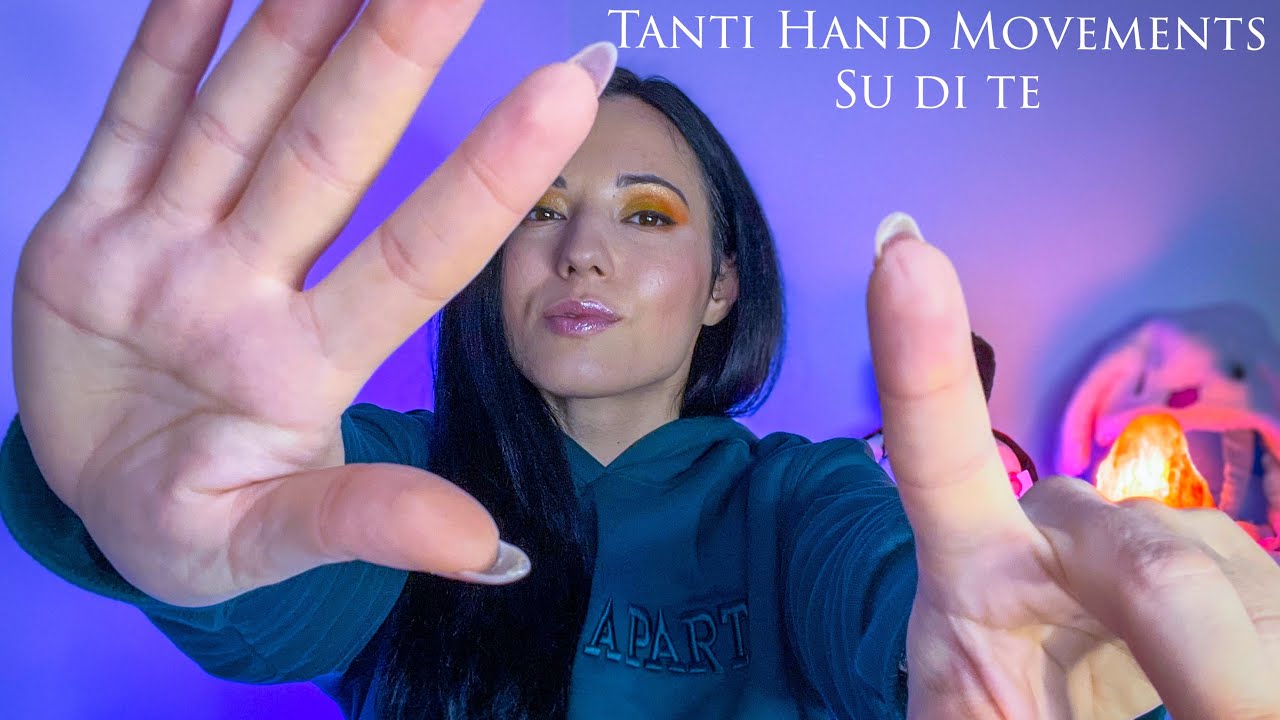 HAND MOVEMENTS PER DORMIRE MEGLIO 😴 ASMR