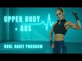 HUBL HABIT BEGINNER PHASE: I - UPPER BODY + ABS- DAY 2