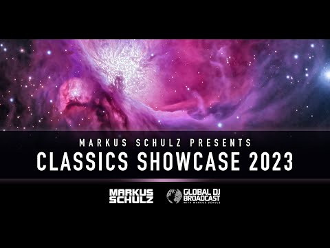 Markus Schulz - Global Dj Broadcast Classics Showcase 2023