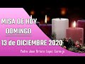 ✅ MISA DE HOY domingo 13 de diciembre 2020 - Padre Arturo Cornejo