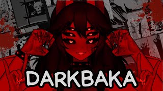 Conheça a DARKBAKA