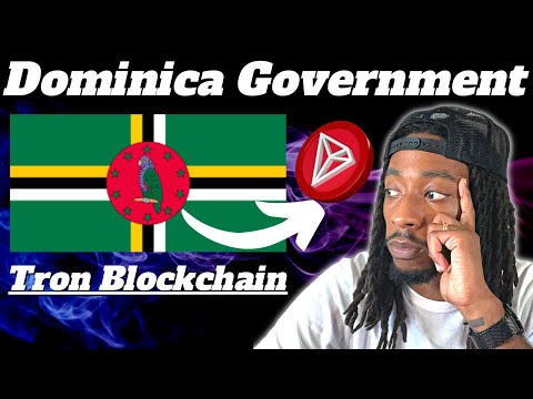 Dominica Government Adopts Tron Blockchain For Crypto Adoption