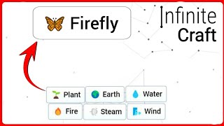 How to make firefly in infinite craft screenshot 5