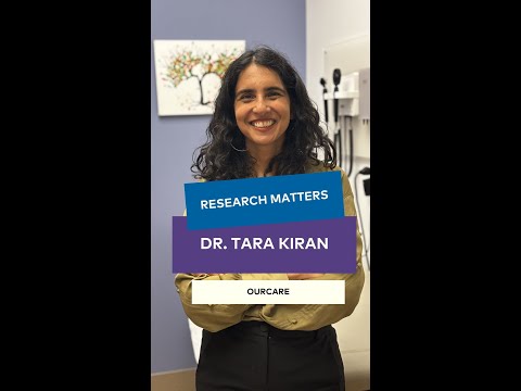 Research Matters Dr. Tara Kiran, family physician and scientist at St. Michaels Hospital