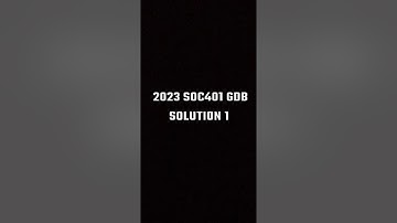SOC401 GDB Solution 2023