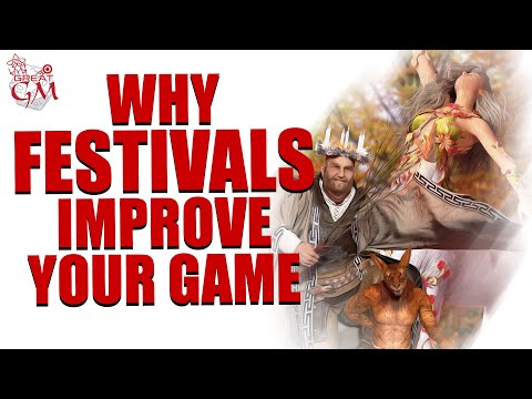 3 Ways Festivals Improve Your Game - Campaign Creator  #36