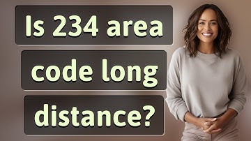 Is 234 area code long distance?