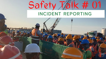 TBT| Incident Reporting | Importance of Incident Reporting | Safety Awareness