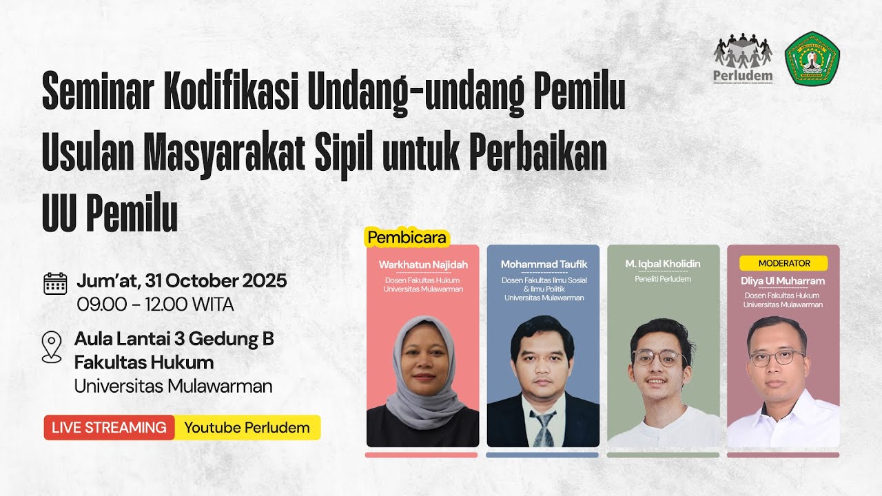 Seminar Kodifikasi Undang-undang Pemilu Usulan Masyarakat Sipil untuk Perbaikan UU Pemilu