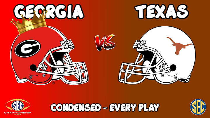 SEC Championship Game || Texas vs Georgia