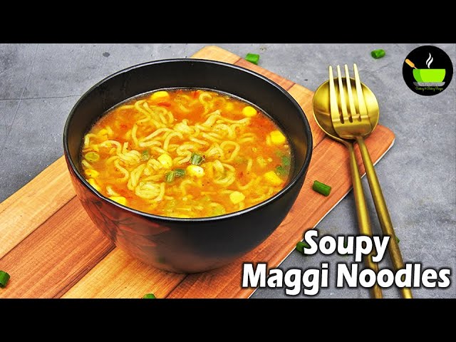 Soupy Maggi Noodles Recipe | Noodle Soup Recipe | Maggi Noodles Recipe | Soupy Noodles Recipe | She Cooks