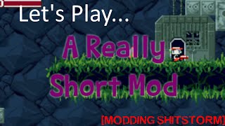 A Really Short Mod (Cave Story Mod)
This ones not bad, just disappointing.
Brought to you by the youngest CSTSF member!
(I wasnt going to upload this because Pummelator made a video on this and uploaded it right as I was going to upload this one.)
My site: http://aar.t15.org/
Steam: http://aar.t15.org/steam/
Reaction images were drawn by Victor S. of the Colors! Gallery.
If you enjoyed this video, please be sure to like and/or subscribe! A Really Short Mod (Cave Story Mod)