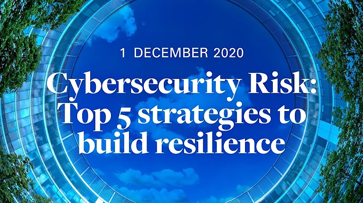 Cybersecurity Risk: Top 5 strategies to build resilience