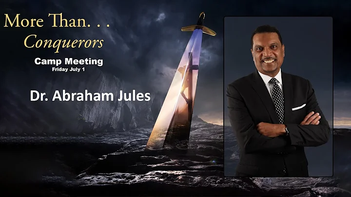 AEC Camp Meeting 2022: Dr. Abraham Jules