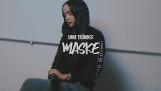 Anna Trümner - Maske chords