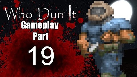 Zandronum WhoDunIt GamePlay Part 19