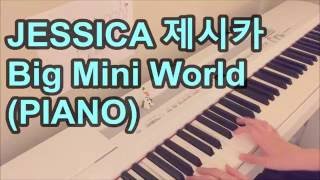 JESSICA 제시카 - Big Mini World (PIANO)