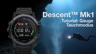 Descent™ Mk1 Tutorial - Gauge Tauchmodus
