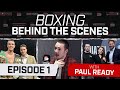 PAUL READY | Working with Eddie Hearn, STN Sports, matchmaking & AJ-Ruiz | Boxing Behind The Scenes