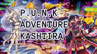 Kashtira Adventure P.U.N.K! More Combo with Kashtira! Yugioh Deck Profile