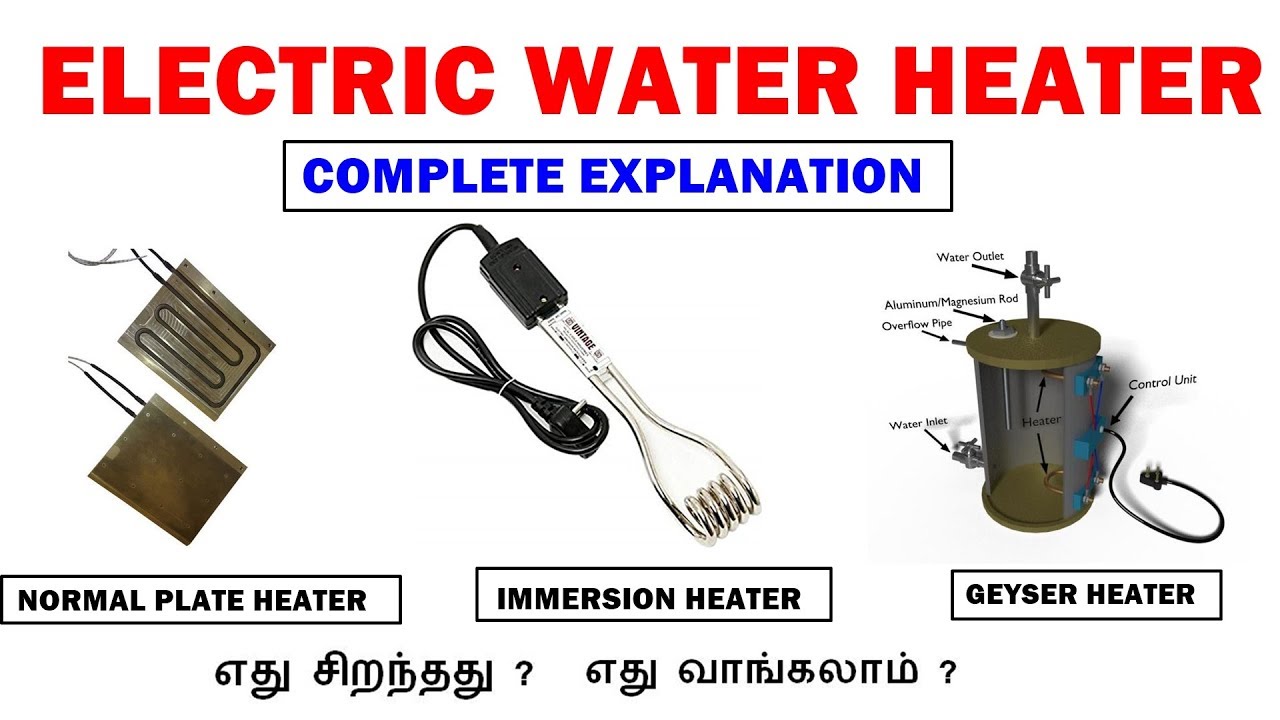 types-of-electric-water-heater-explained-in-tamil-youtube