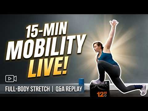 Capa de Streamline Your Mobility: 15-Minute Full-Body Stretch Routine + Q&A