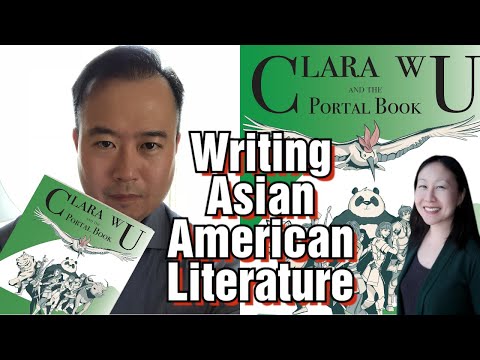 Writing Asian American Literature: Vincent Yee, Author of Clara Wu and the Portal