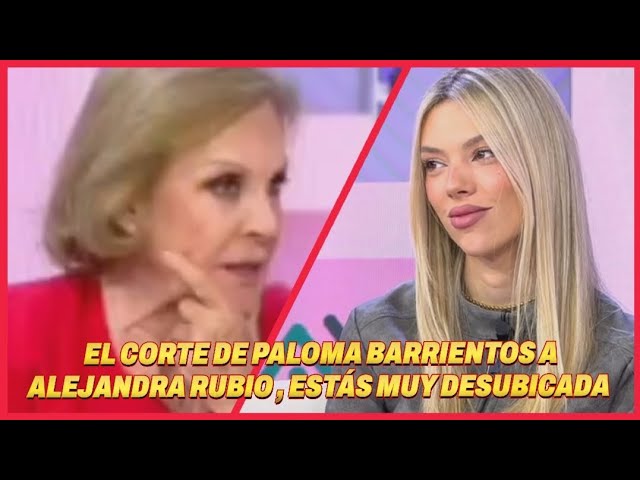 ❤️PALOMA BARRIENTOS CONTRA ALEJANDRA RUBIO,POR TERELU CAMPOS