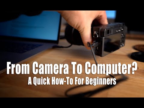 Get Photos and Video From Camera To Computer – A Very Quick How-To For Beginners
